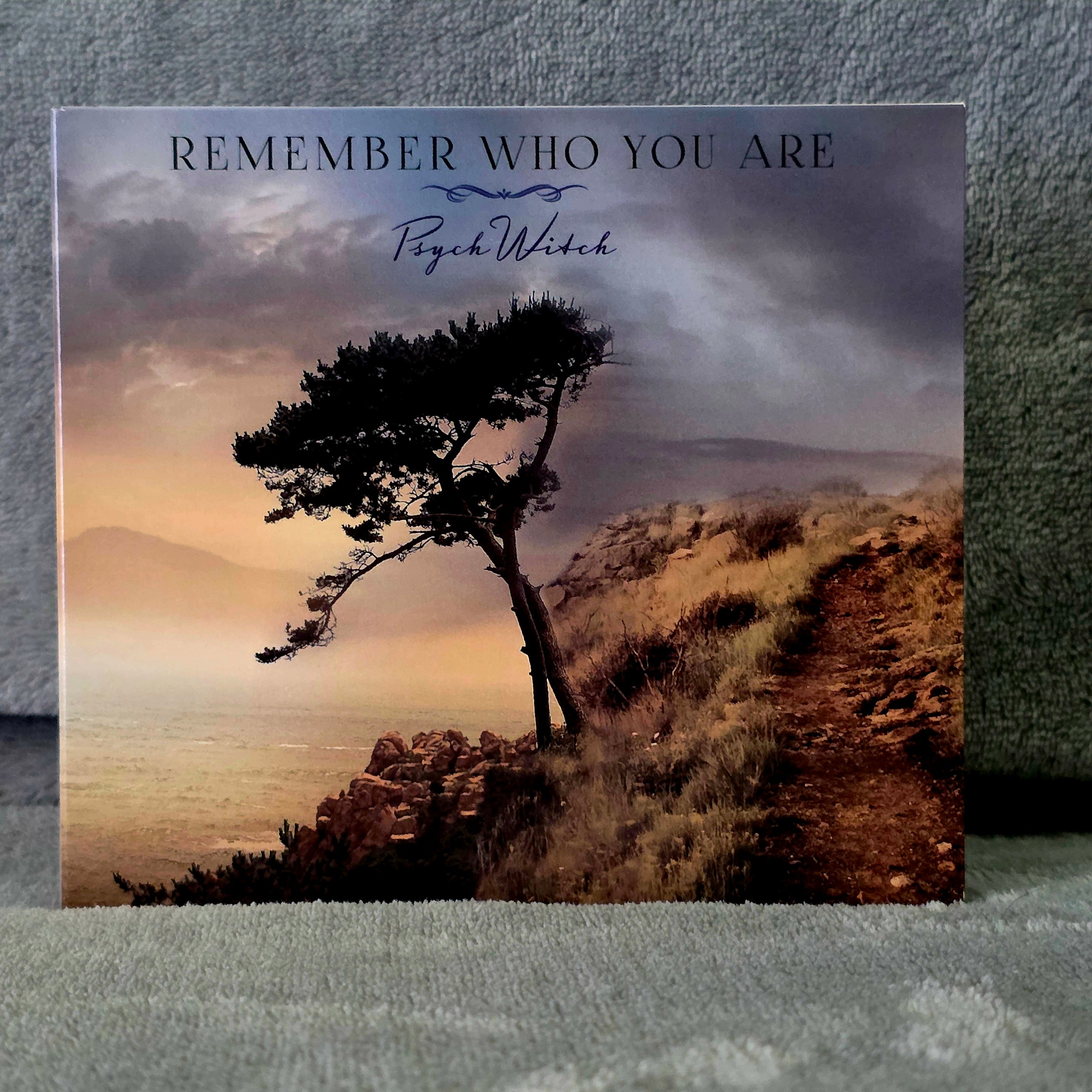 Remember Who You Are -- CD by PsychWitch